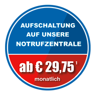 Aufschaltung auf unsere Meldezentrale ab 29,95 € monatlich